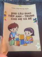 600 câu giao tiếp Anh - Trung cho mẹ và bé